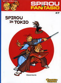 Hier klicken, um das Cover von Spirou + Fantasio 47: Spirou in Tokio zu vergrößern