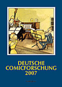 Hier klicken, um das Cover von Deutsche Comicforschung 2007 zu vergrößern