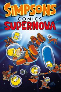 Hier klicken, um das Cover von Simpsons Comics Sonderband 22: Supernova zu vergrößern