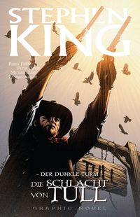 Hier klicken, um das Cover von Stephen King - Der Dunkle Turm 8: Die Schlacht Von Tull zu vergrößern