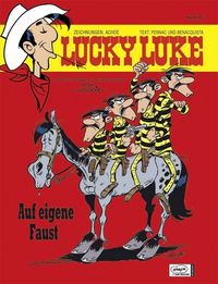 Hier klicken, um das Cover von Lucky Luke 90: Auf eigene Faust zu vergrößern