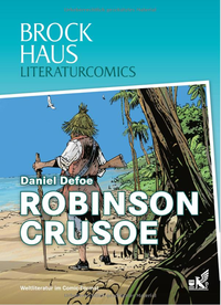 Hier klicken, um das Cover von Brockhaus Literaturcomics: Robinson Crusoe zu vergrößern