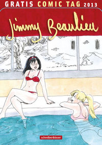 Hier klicken, um das Cover von Gratis Comic Tag 2013: Jimmy Beaulieu zu vergrößern