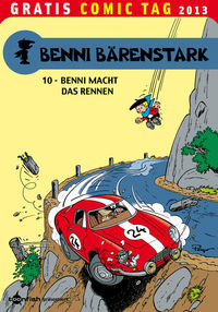 Hier klicken, um das Cover von Gratis Comic Tag 2013: Benni Bae~renstark 10: Benni macht das Rennen  zu vergrößern
