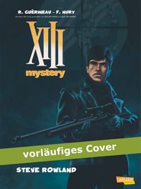 Hier klicken, um das Cover von XIII Mystery 5: Steve Rowland zu vergrößern