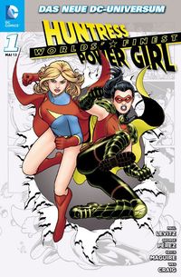 Hier klicken, um das Cover von Worlds Finest Huntress & Power Girl 1 Variant zu vergrößern