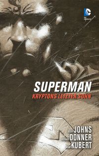 Hier klicken, um das Cover von Superman: Kryptons Letzter Sohn HC zu vergrößern