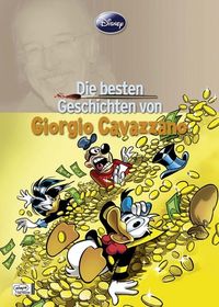 Hier klicken, um das Cover von Disney: Die besten Geschichten von Giorgio Cavazzano zu vergrößern