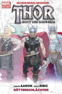 Hier klicken, um das Cover von Thor - Gott des Donners 1 Variant  zu vergrößern