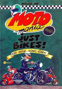 Hier klicken, um das Cover von Motomania Just Bikes zu vergrößern