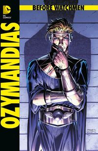 Hier klicken, um das Cover von Before Watchmen: Ozymandias HC zu vergrößern