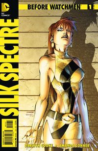Hier klicken, um das Cover von Before Watchmen: Silk Spectre HC zu vergrößern