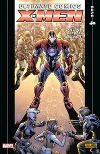 Hier klicken, um das Cover von Ultimate Comics: X-Men 4 zu vergrößern