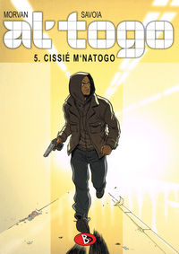 Hier klicken, um das Cover von Al' togo 5: Cissi M'Natogo zu vergrößern