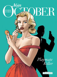 Hier klicken, um das Cover von Miss October 1: Playmate Killer zu vergrößern