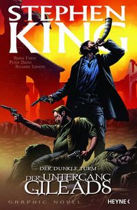 Hier klicken, um das Cover von Stephen King: Der dunkle Turm 4: Der Untergang Gileads zu vergrößern