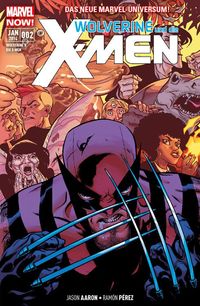 Hier klicken, um das Cover von Wolverine Und Die X-Men Sonderband 2 zu vergrößern