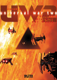 Hier klicken, um das Cover von Universal War Two 1: Die Zeit der Wue~ste zu vergrößern