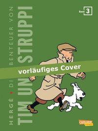 Hier klicken, um das Cover von Tim und Struppi Kompaktausgabe 3 zu vergrößern