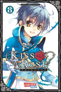 Hier klicken, um das Cover von Kiss of Rose Princess 8 zu vergrößern