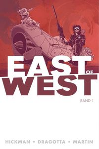 Hier klicken, um das Cover von East of West 1 zu vergrößern