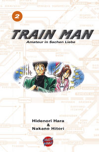 Hier klicken, um das Cover von Train Man 2 zu vergrößern