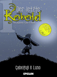 Hier klicken, um das Cover von Der letzte Kobold 1: Gabelfuss~ und Luno  zu vergrößern