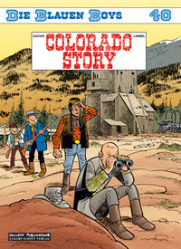 Hier klicken, um das Cover von Die Blauen Boys 40: Colorado Story zu vergrößern