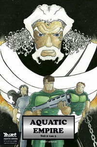 Hier klicken, um das Cover von Aquatic Empire Teil 2 - Wenn Flue~sse versiegen und Wolken verbrennen zu vergrößern