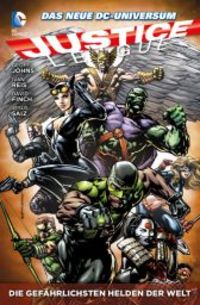 Hier klicken, um das Cover von Justice League Paperback 4: Die gefae~hrlichsten Helden der Welt zu vergrößern