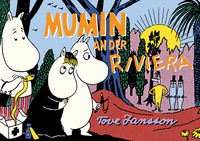 Hier klicken, um das Cover von Mumins : Mumin an der Riviera  zu vergrößern
