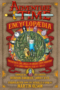Hier klicken, um das Cover von Adventure Time: Die Enzyklopae~die  zu vergrößern
