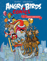 Hier klicken, um das Cover von Angry Birds 3: Angry Birds Comicband 3 - Hardcover Santas kleiner Helfer zu vergrößern