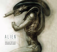 Hier klicken, um das Cover von Alien - Das Archiv Der ultimative Guide zu den klassischen Filmen zu vergrößern