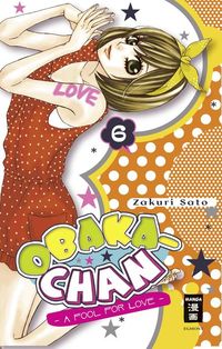Hier klicken, um das Cover von Obaka-chan - A Fool for Love 6 zu vergrößern