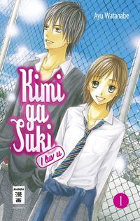 Hier klicken, um das Cover von Kimi ga Suki - I Luv U 1 zu vergrößern