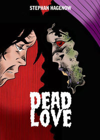 Hier klicken, um das Cover von Dead Love zu vergrößern