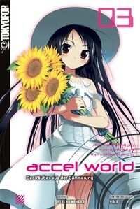 Hier klicken, um das Cover von Accel World Novel 3: Der Rae~uber aus der Dae~mmerung zu vergrößern