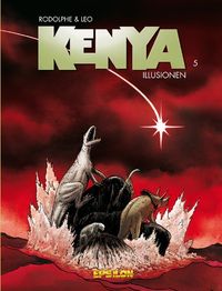 Hier klicken, um das Cover von Kenya 5: Illusionen zu vergrößern