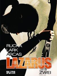 Hier klicken, um das Cover von Lazarus 2 zu vergrößern