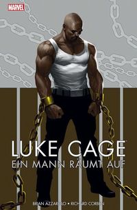 Hier klicken, um das Cover von Luke Cage – Ein Mann rae~umt auf zu vergrößern