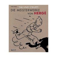 Hier klicken, um das Cover von Tim und Struppi – Die Meisterwerke von Herge zu vergrößern
