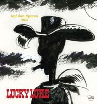 Hier klicken, um das Cover von Auf den Spuren von Lucky Luke zu vergrößern