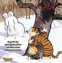 Hier klicken, um das Cover von Calvin und Hobbes 7: Angriff der durchgeknallten moe~rderischen Schneemutanten zu vergrößern