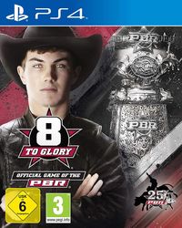 Hier klicken, um das Cover von 8 to Glory (PS4) zu vergrößern