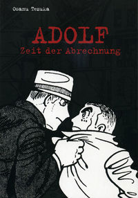 Hier klicken, um das Cover von Adolf 5 - Zeit der Abrechnung zu vergrößern