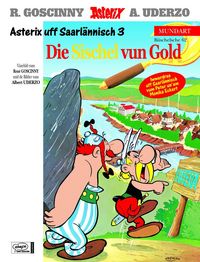 Hier klicken, um das Cover von Asterix Mundart 62: Saarlae~ndisch 3 zu vergrößern