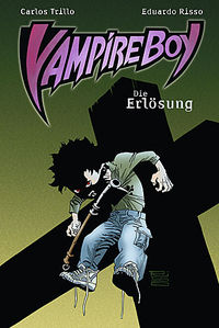 Hier klicken, um das Cover von Vampire Boy 3: Die Erloe~sung zu vergrößern