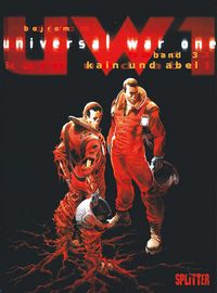 Hier klicken, um das Cover von Universal War One 3: Kain und Abel zu vergrößern