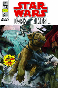 Hier klicken, um das Cover von Star Wars 63: Dark Times 2 / Rebellion 2.1 zu vergrößern